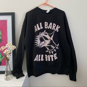 Mean Machine All Bark All Bite Crewneck